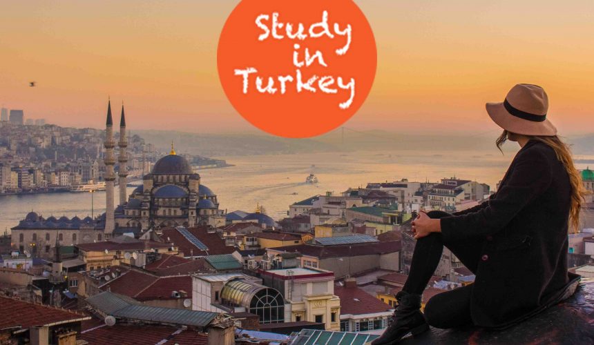 Should I prefer to study in Turkey?